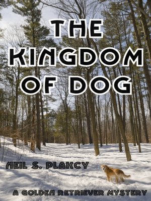 cover image of The Kingdom of Dog